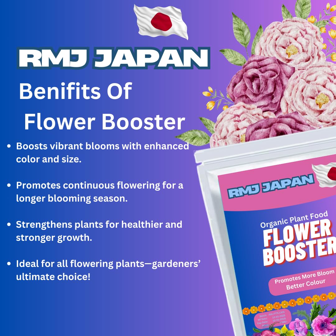 RMJ Japan Flower Booster – Japanese Technology Plant Flowering Booster for More Buds & Bigger Flowers | For Roses, Hibiscus, Marigold & All Flowering Plants